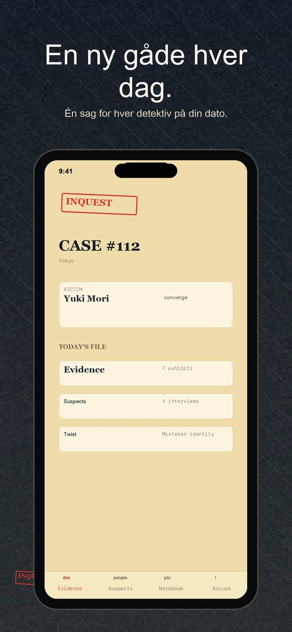 Inquest — Daily Detective Game — Ét tilfælde. En dag. Løs det.