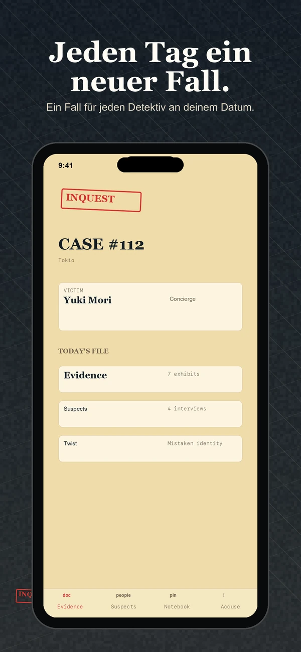 Inquest — Daily Detective Game — Ein Fall. Einmal. Lösen Sie es.