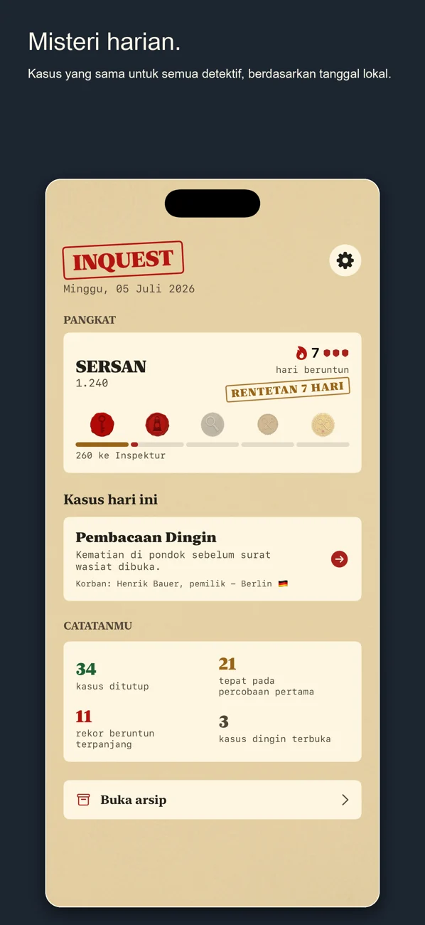Inquest — Daily Detective Game — Satu kasus. Satu hari. Selesaikan itu.