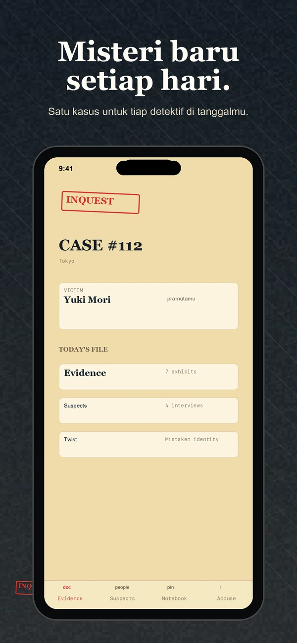 Inquest — Daily Detective Game — Satu kasus. Satu hari. Selesaikan itu.